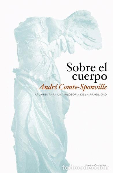 Livros em segunda m&atilde;o: Sobre el cuerpo: Apuntes para una filosof&iacute;a de la fragilidad- 9788449323362