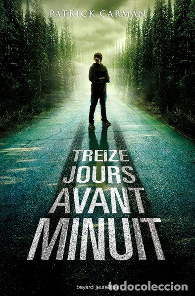 Livros em segunda m&atilde;o: Treize jours avant minuit- 9782747033954