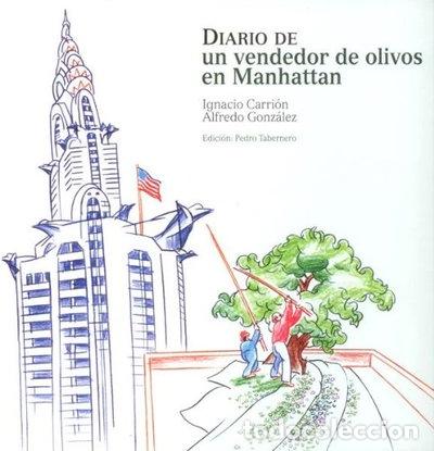 Libros: Diario de un vendedor de olivos en Manhattan- 9788493005184