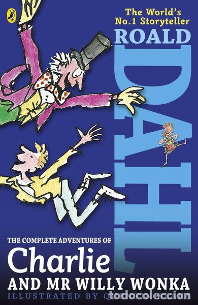 Libros: The Complete Adventures of Charlie and Mr Willy Wonka- 9780141346533