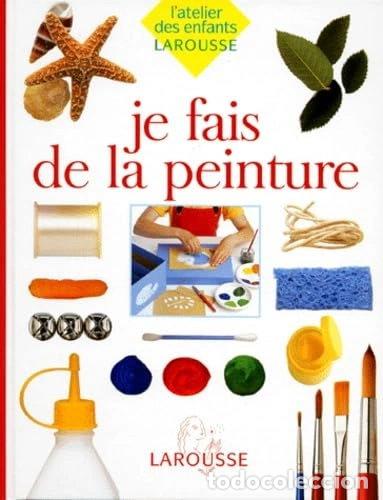 Libros: Je fais de la peinture- 9782036020146