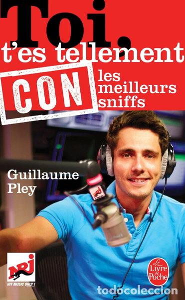 books: Toi t'es tellement con : Les meilleurs sniffs- 9782253185529