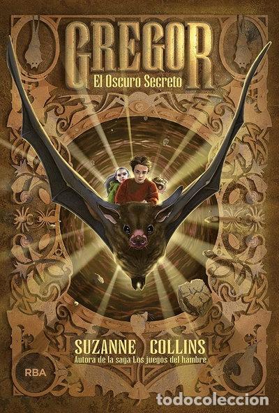 books: Gregor 4. El oscuro secreto- 9788427202290