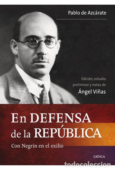 Libros: En defensa de la Rep&uacute;blica- 9788498921403 - Foto 1