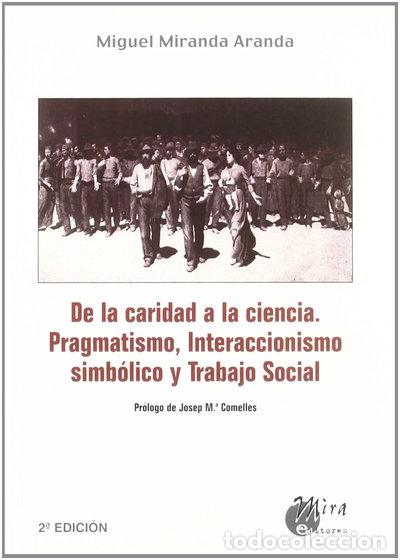 Libri di seconda mano: De la caridad a la ciencia- 9788484651512