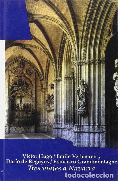 Libri di seconda mano: Tres viajes a Navarra- 9788496197008