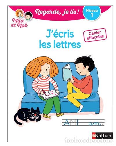 Livres: J'&eacute;cris des lettres avec Mila et No&eacute;: Cahier effa&ccedil;able. Niveau 1- 9782091933924