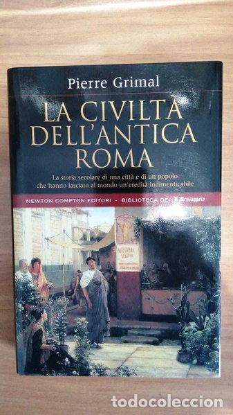 Livres: La civilt&agrave; dell'antica Roma- 9788854108509
