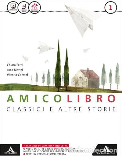 Libros: Amico libro. Quaderno. Epica. Per la Scuola media. Con e-book. Con espansione...- 9788824758765