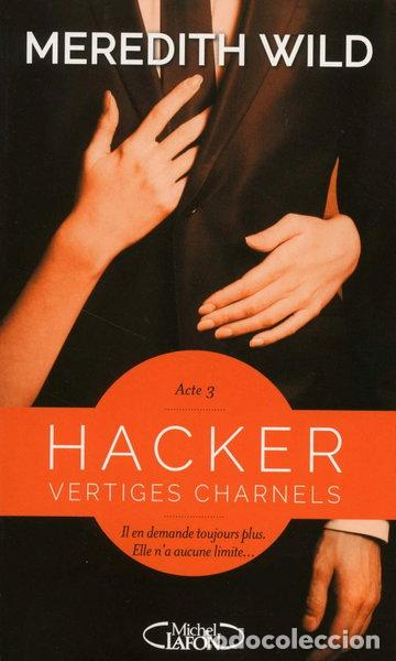 Libros: Hacker - Acte 3 Vertiges charnels- 9782749926735