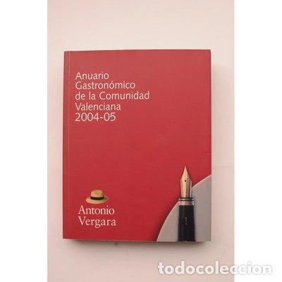Livros em segunda m&atilde;o: Anuario gastron&oacute;mico de la Comunidad Valenciana- 9788460923015