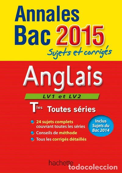 Livros em segunda m&atilde;o: Annales Bac 2015 Anglais Terminales toutes s&eacute;ries- 9782011700780