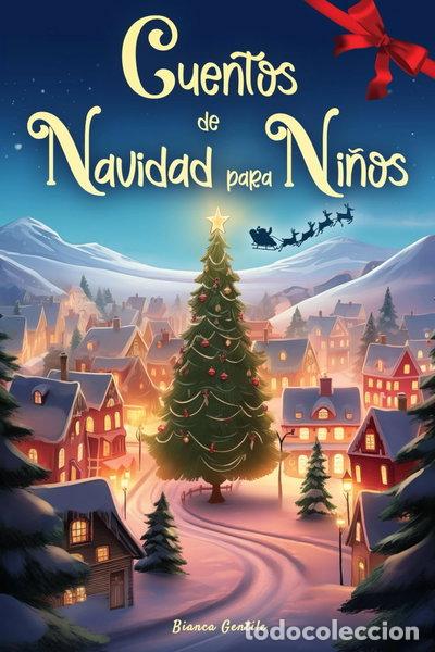 Libros: Cuentos de Navidad para ni&ntilde;os- 9798866581672