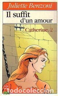 Libros: Catherine: Il suffit d'un amour- 9782253042532