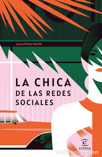 Livres: La chica de las redes sociales- 9788467059489