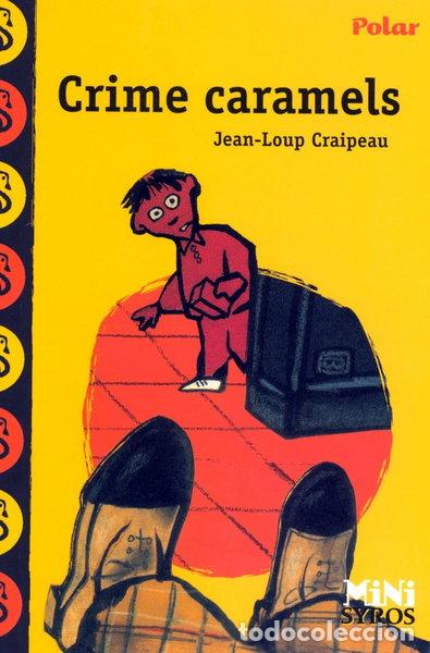 Libros: Crime caramels- 9782748505696