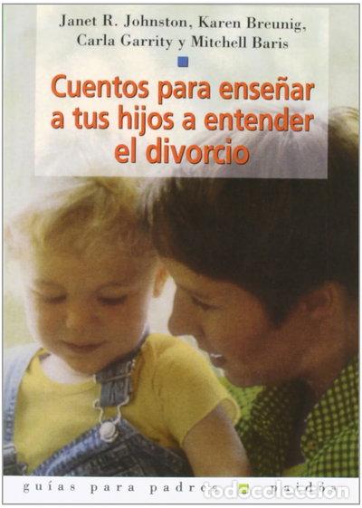 Livros em segunda m&atilde;o: Cuentos para ense&ntilde;ar a tus hijos a entender el divorcio- 9788449313103