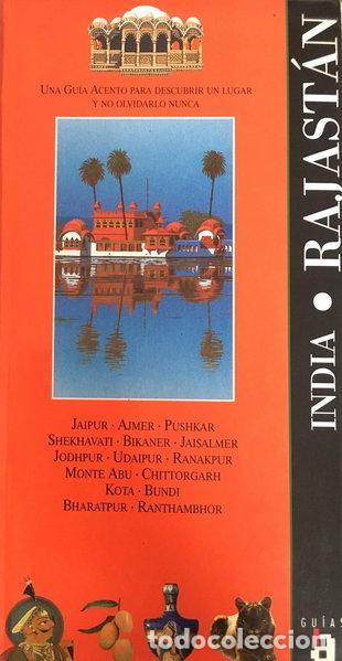 Libros: India Rajast&aacute;n. Una Gu&iacute;a Acento para descubrir un lugar y no olvidarlo nunca- 9788448303242
