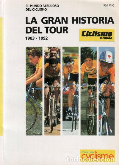 Libros: Gran historia del Tour (1903-1992)- 9788487812101