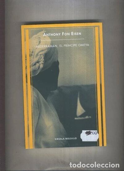 B&uuml;cher: Abderram&aacute;n, el pr&iacute;ncipe Omeya- 9788478446742