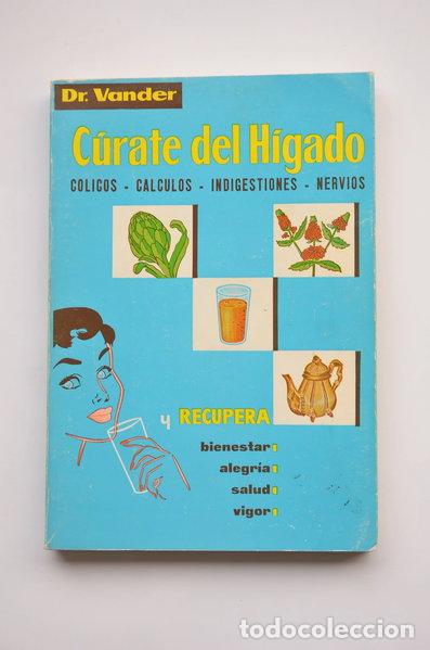 B&uuml;cher: C&uacute;rate del H&iacute;gado- 9788471500076