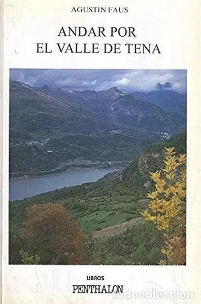 Livres: Andar por el Valle de Tena- 9788479550684