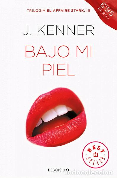 Livres: Bajo mi piel- 9788466339797