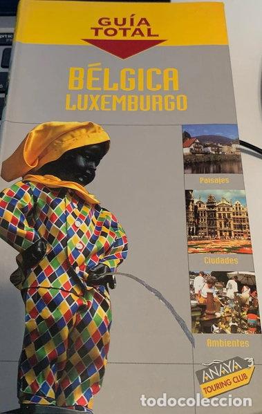 Libros: B&eacute;lgica y Luxemburgo- 9788497760836