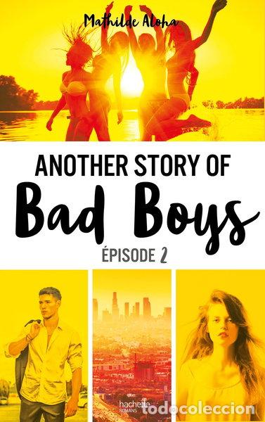 Libros: Another story of bad boys - tome 2- 9782012904507