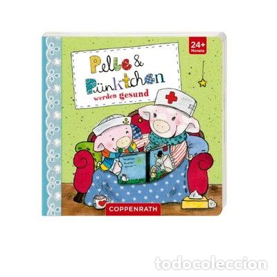 B&uuml;cher: Pelle & P&uuml;nktchen werden gesund- 9783649613626