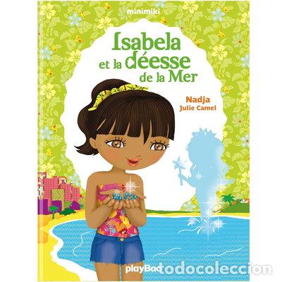 Libros: Isabela et la d&eacute;esse de la mer- 9782809649512