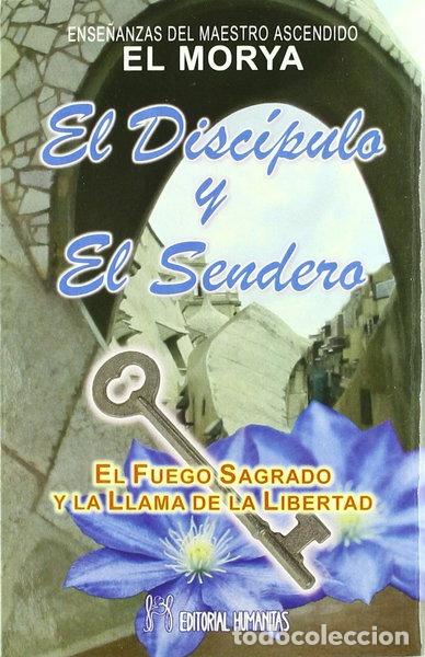 Livres: El disc&iacute;pulo y el sendero- 9788479102289