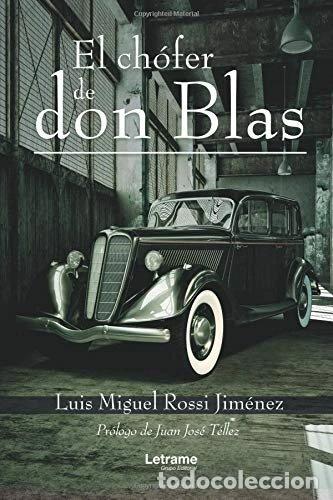 Libros: El ch&oacute;fer de don Blas- 9788417608170