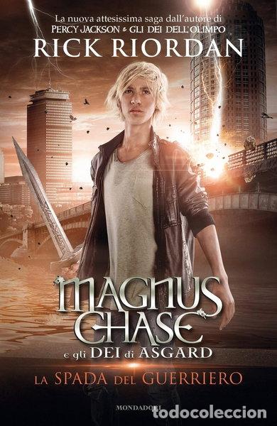 Libros: La spada del guerriero. Magnus Chase e gli dei di Asgard- 9788804657774