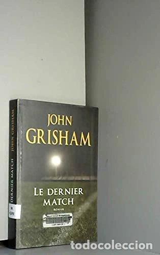 Libros: Le dernier match- 9782286025649