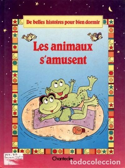 Libros: Les animaux s'amusent- 9782803417636