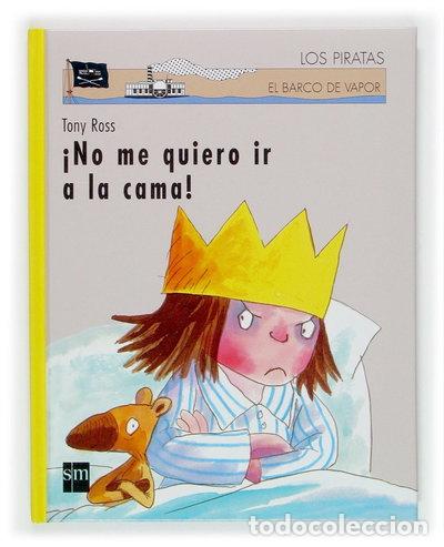 B&uuml;cher: &iexcl;No me quiero ir a la cama!- 9788467500837
