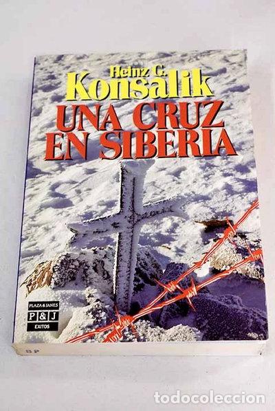 Libros: Una cruz en Siberia- 9788401322457