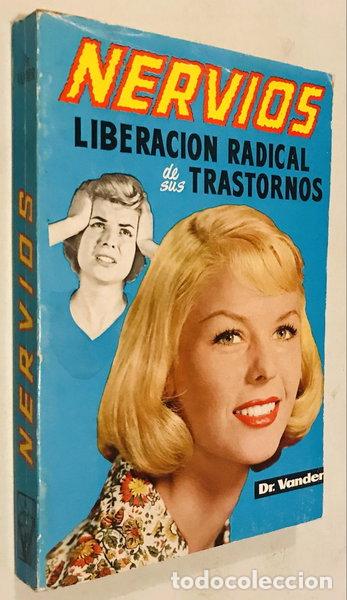 Libros: Nervios. Liberaci&oacute;n radical de sus trastornos- 9788471500038