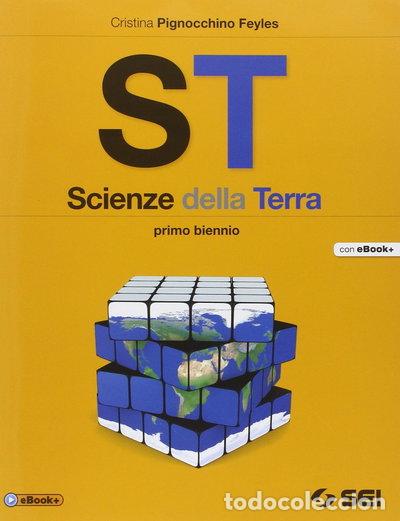 Libros: St. Scienze della terra. Per il biennio delle Scuole superiori- 9788805073405