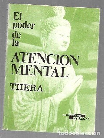 Libros: El poder de la atenci&oacute;n mental- 9788435205146