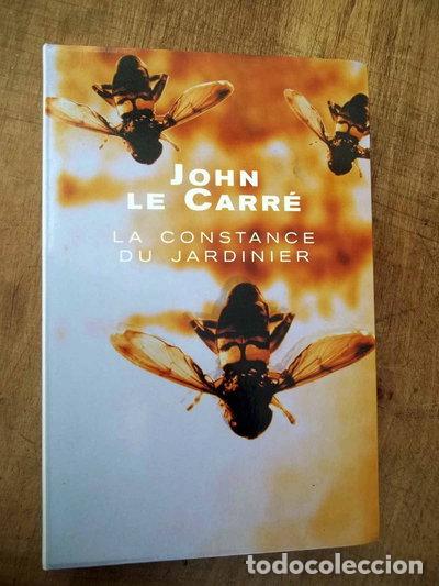 Livres: La constance du jardinier- 9782702848463