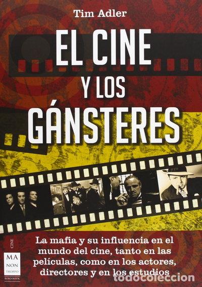 Livres: El cine y los g&aacute;nsteres- 9788415256175