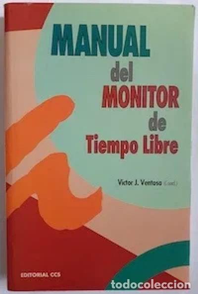 Libros: Manual del monitor de tiempo libre- 9788483160930