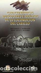 Libros: CARACTERISTICAS MUSCULARES Y ANALISIS DE LA LOCOMOCION DEL C- 9788479591953