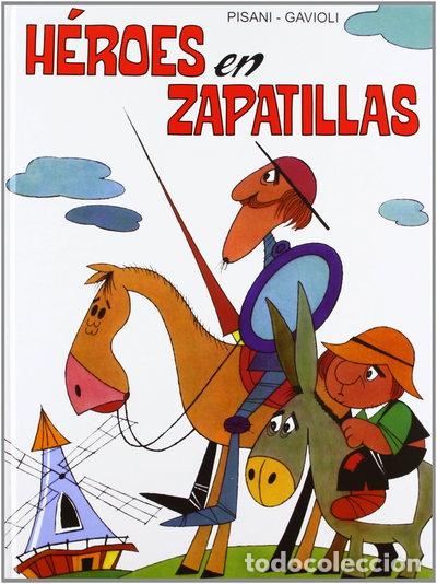 Libros: H&eacute;roes en zapatillas- 9788428541985