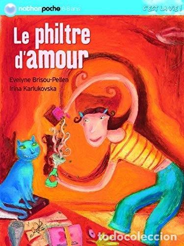 Libri di seconda mano: Le philtre d'amour- 9782092510032