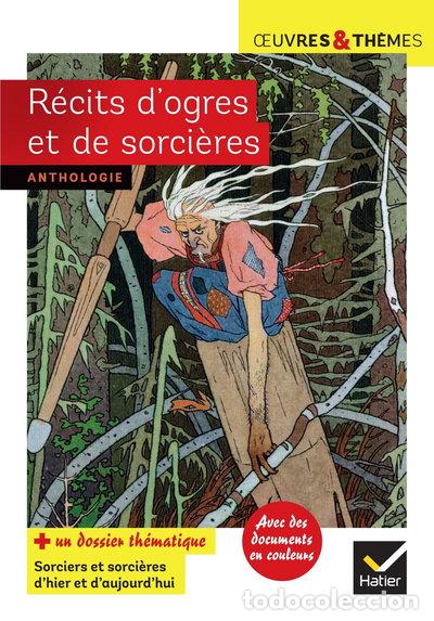 Libros: R&eacute;cits d'ogres et de sorci&egrave;res- 9782401045798