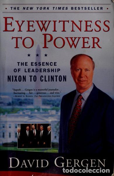 B&uuml;cher: Eyewitness to Power: The Essence of Leadership Nixon to Clinton- 9780743203227