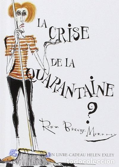 books: La crise de la quarantaine ?- 9782873882884